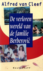 Cover of The Lost World of the Berberović Family (Dutch edition)